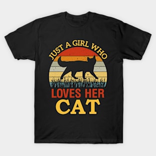 Just A Girl Who Loves Her Cat T-Shirt